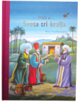 Priča o Sveta tri kralja
