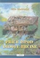 Priče ispod didove brčine