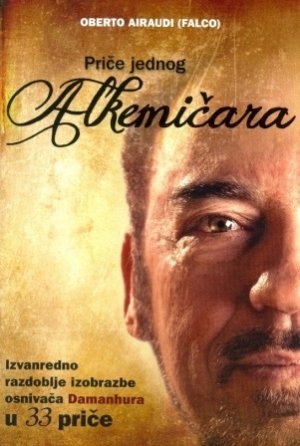 Priče jednog alkemičara : izvanredno razdoblje izobrazbe osnivača Damanhura u 33 priče 