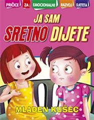 Pričice... ja sam sretno dijete