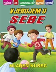 Pričice... vjerujem u sebe