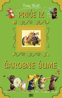 Priče iz čarobne šume