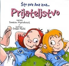 Prijateljstvo - što sve Ana zna...