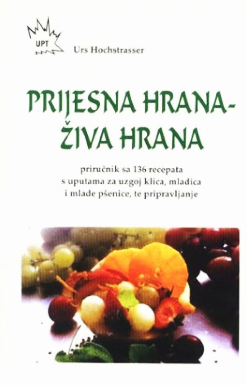 Prijesna hrana - živa hrana