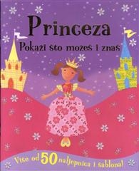 Princeza - Pokaži što možeš i znaš