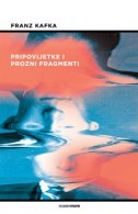 Pripovijetke i prozni fragmenti