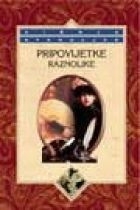 Pripovijetke raznolike 