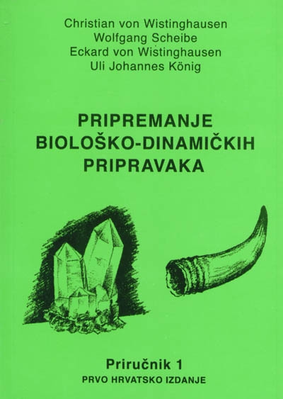 Pripremanje biološko-dinamičkih pripravaka - priručnik 1