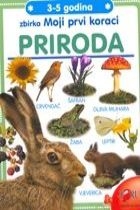 Moji prvi koraci-priroda ( 3-5 godina )