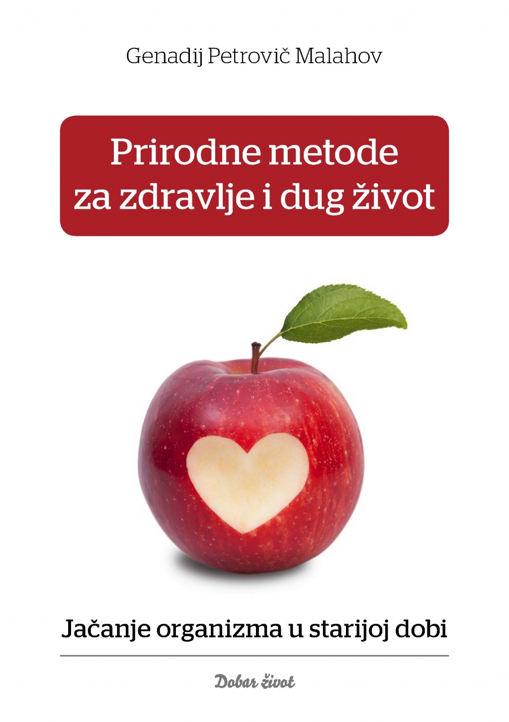 Prirodne metode za zdravlje i dug život