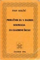 Priručnik za V. razred solfeggia za glazbene škole 