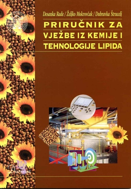Priručnik za vježbe iz kemije i tehnologije lipida 