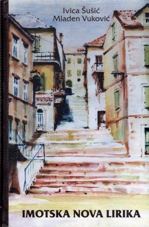Imotska nova lirika : (pjesništvo XX. stoljeća)
