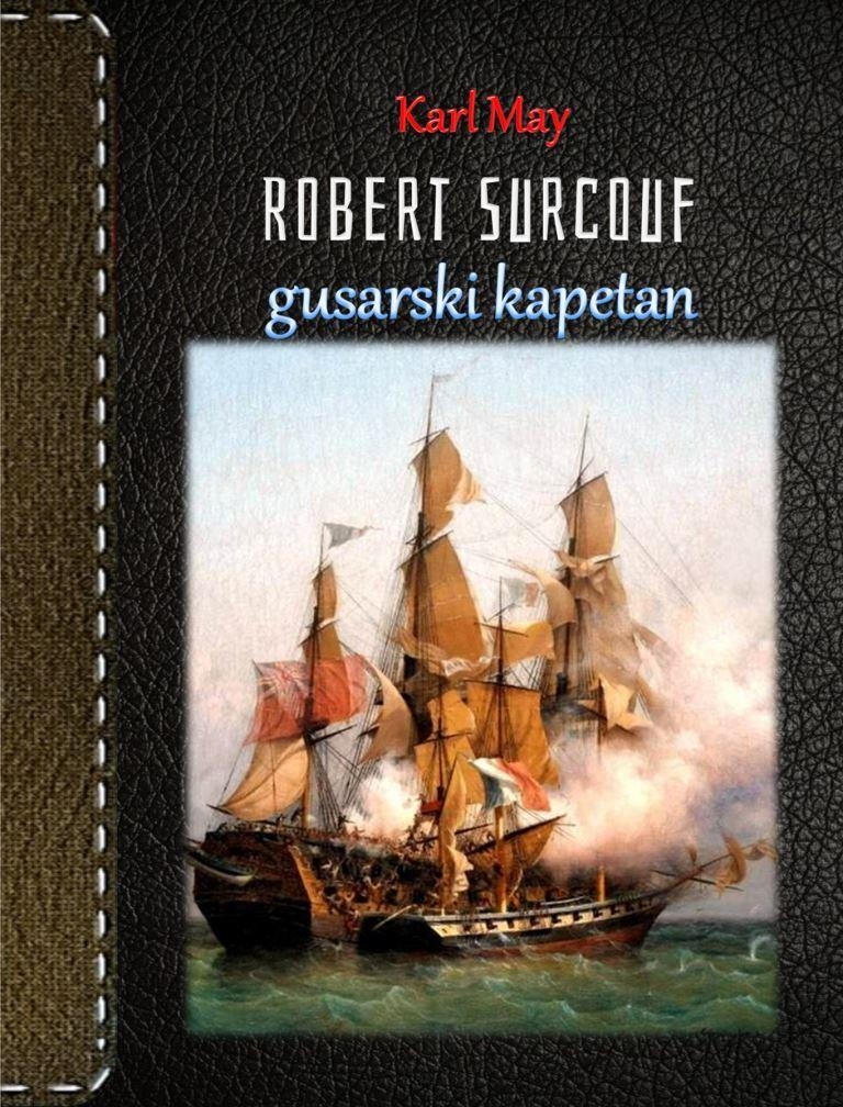 Robert Surcouf : gusarski kapetan