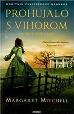 Prohujalo s vihorom 1