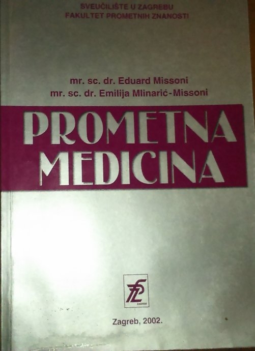 Prometna medicina (2. promijenjeno i dopunjeno izd.)