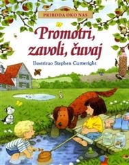 Promotri, zavoli, čuvaj 