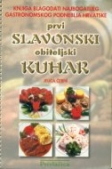 Prvi slavonski obiteljski kuhar 