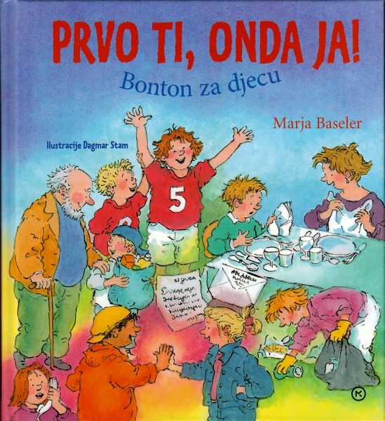 Prvo ti, onda ja!