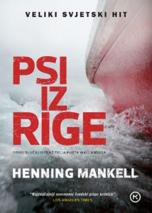 Psi iz Rige : drugi slučaj istražitelja Wallandera 