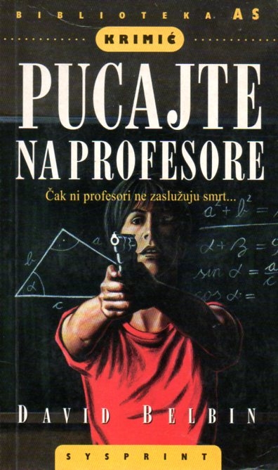 Pucajte na profesore