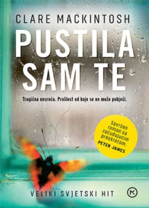 Pustila sam te