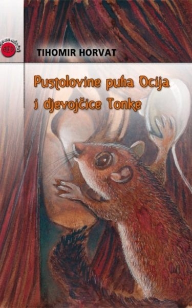 Pustolovine puha Ocija i djevojčice Tonke