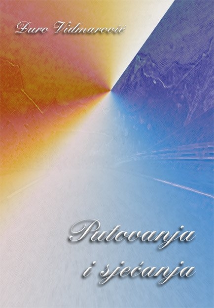 Putovanja i sjećanja