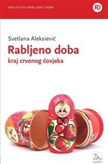 Rabljeno doba: kraj crvenog čovjeka