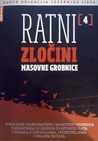 Ratni zločini 4 - Masovne grobnice