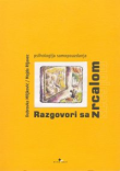 Razgovori sa zrcalom : psihologija samopouzdanja