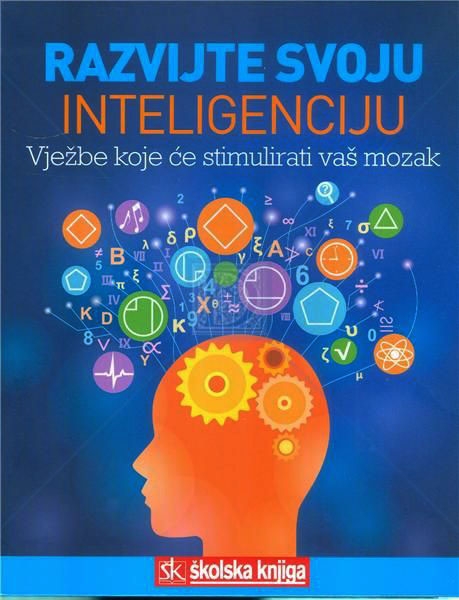 Razvijte svoju inteligenciju