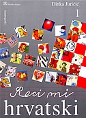 Reci mi hrvatski 1 : vježbenica 