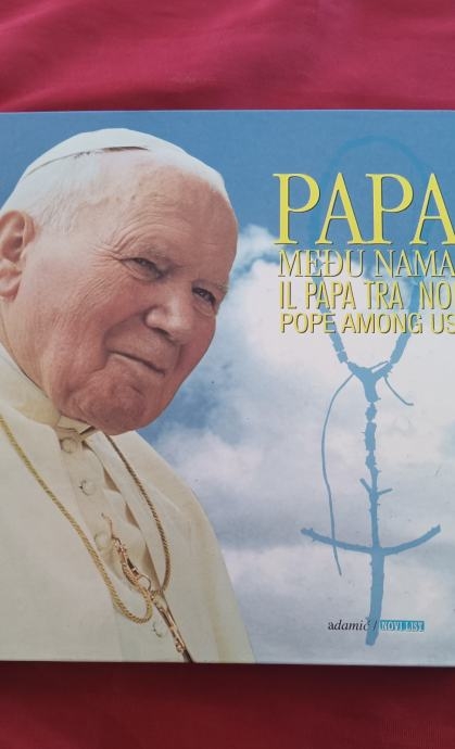 Papa među nama = Il Papa tra noi = Pope among us 