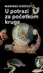 U potrazi za početkom kruga