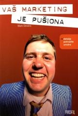 Vaš marketing je pušiona