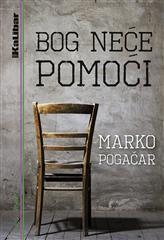 Bog neće pomoći