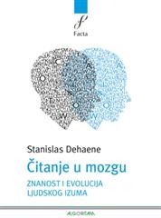 Čitanje u mozgu : znanost i evolucija ljudskog izuma