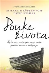 Pouke života : kako nas naša smrtnost može poučiti životu i življenju (izdanje 2016.godine, Planetopija)