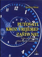 Putovati kroz vrijeme? Zašto ne!