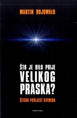 Što je bilo prije velikog praska?