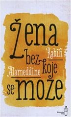 Žena bez koje se može