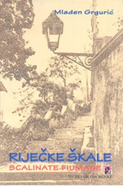 Riječke škale = Scalinate fiumane