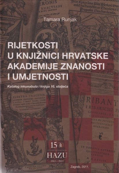 Rijetkosti u Knjižnici Hrvatske akademije znanosti i umjetnosti