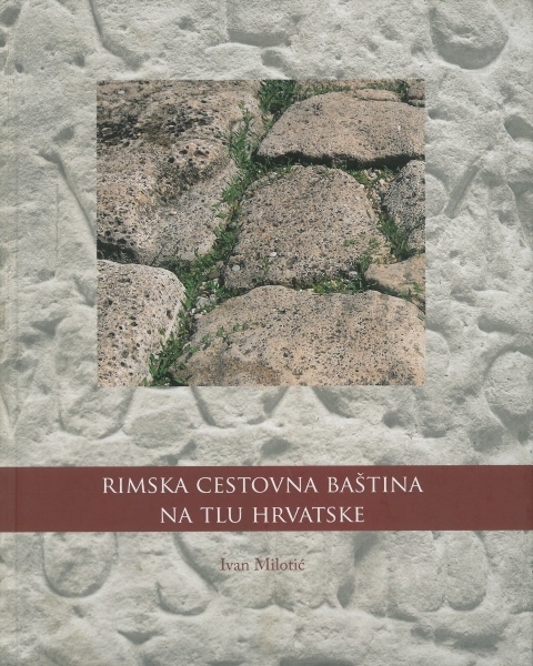 Rimska cestovna baština na tlu Hrvatske