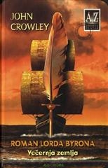 Roman lorda Byrona - Večernja zemlja