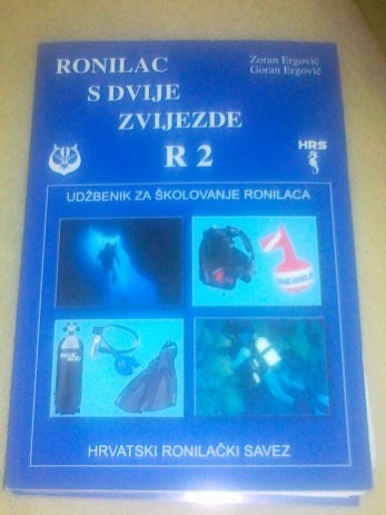 Ronilac s dvije zvijezde R2 : udžbenik za školovanje ronilaca