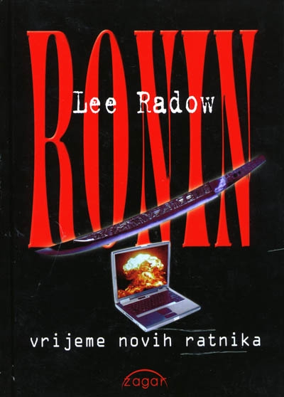 Ronin : vrijeme novih ratnika