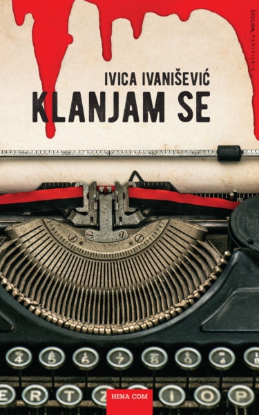 Klanjam se : roman
