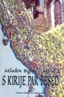 S Kirije par besed
